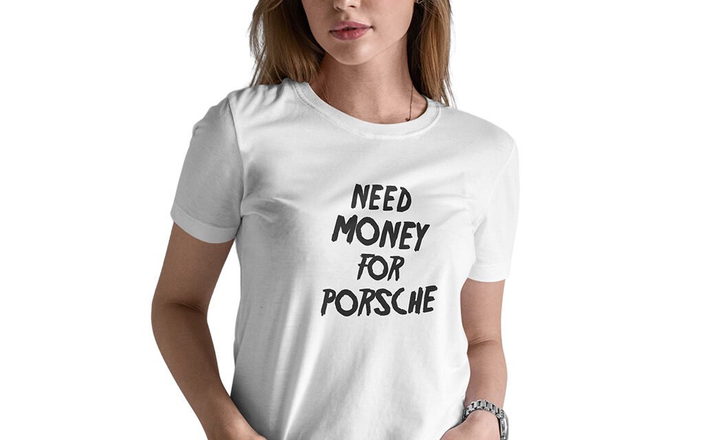 need money for porsche